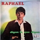 Raphael - Digan Lo Que Digan